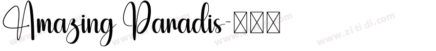 Amazing Paradis字体转换